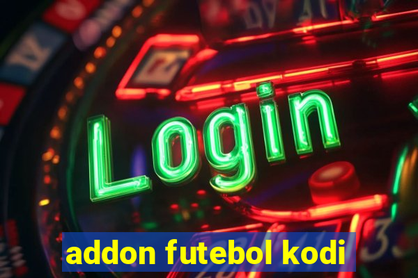 addon futebol kodi